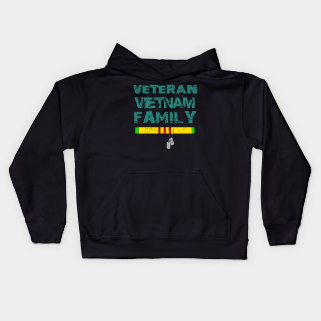 Veteran Vietnam Family dont mess with THE BEST Kids Hoodie by multylapakID